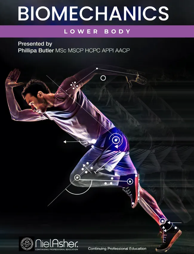 Biomechanics - Lower Body (9 hrs)